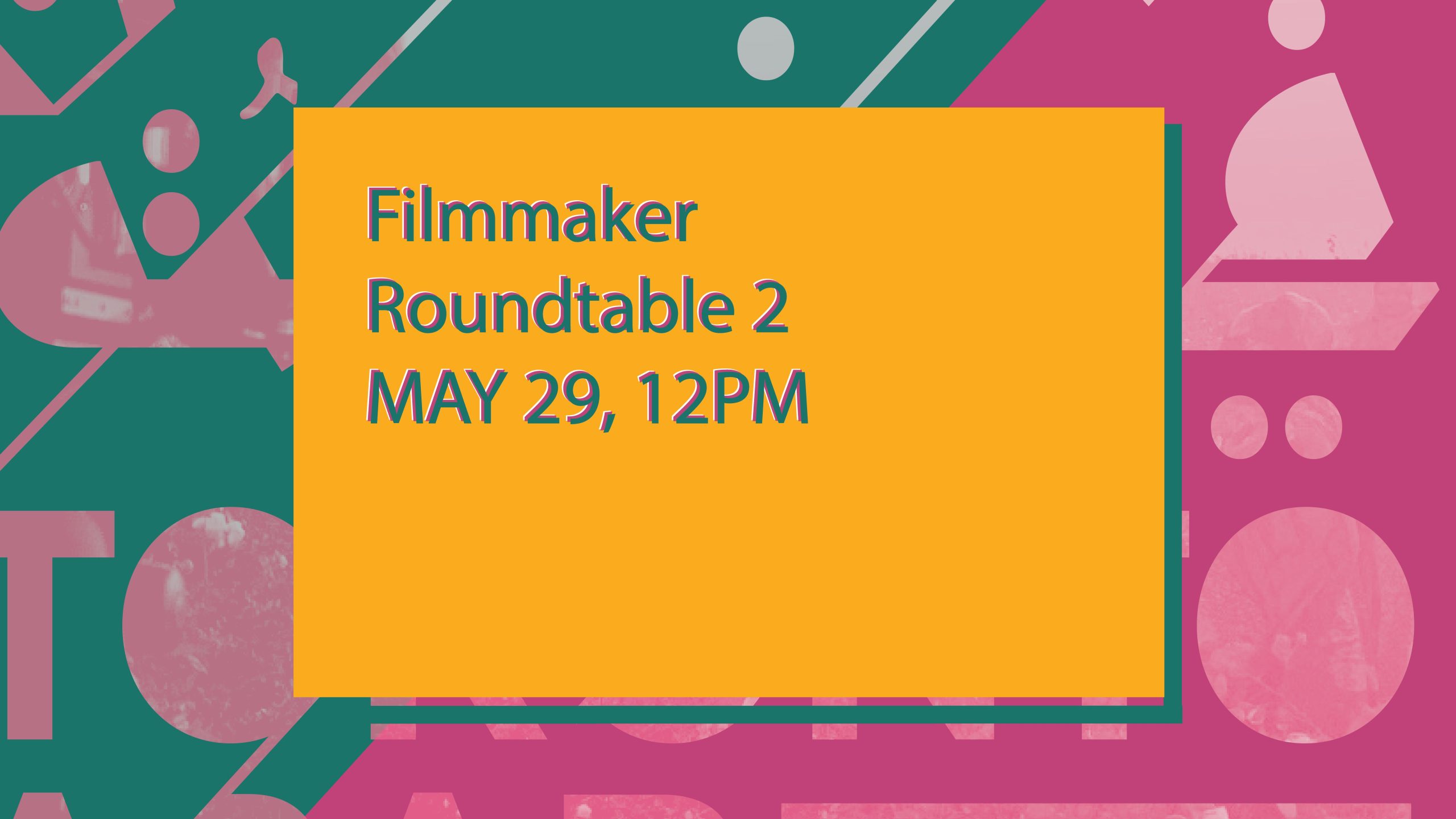 TAFF2021: Filmmaker Roundtable 2