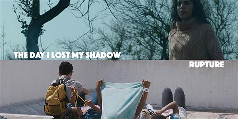 CINEMA NIGHTS//ليالي السينما: The Day I Lost My Shadow//يوم أضعت ظلي – Rupture//رابتشير